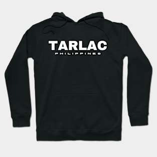 Tarlac Philippines Hoodie